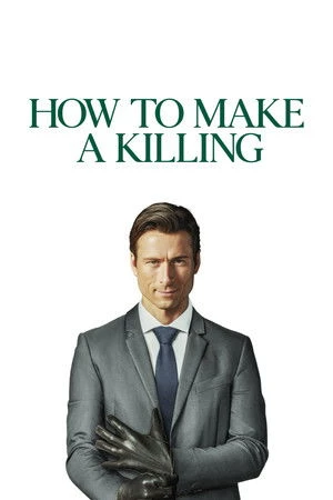 How to Make a Killing 2026 English Dual Audio WEB-DL | Hindi Full Movie
